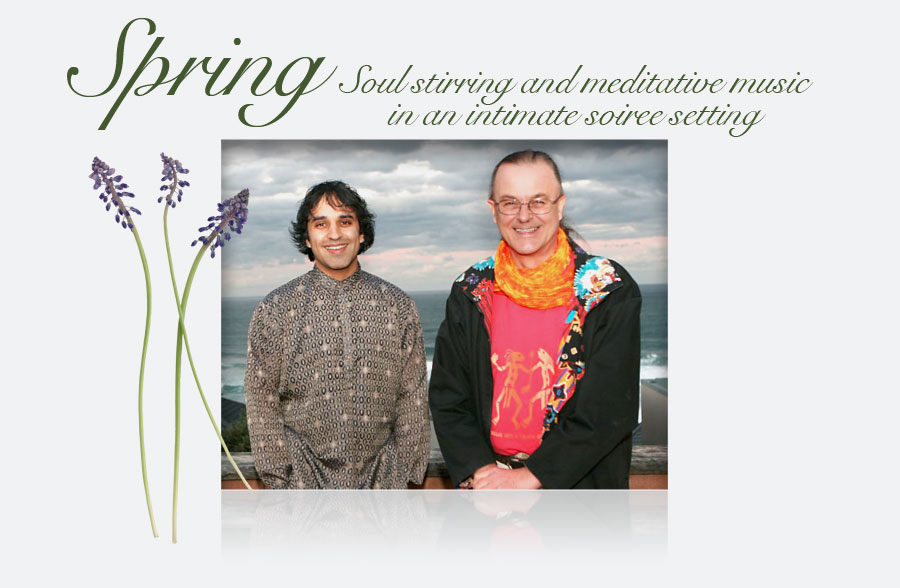 SPRING - Soul stirring and meditative music in an intimate soiree setting